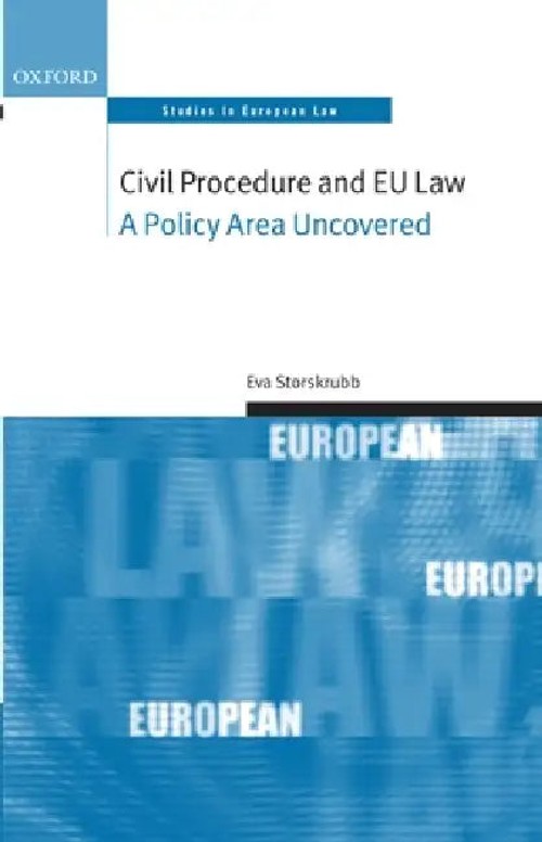 Civil Procedure and EU Law by Eva Storskrubb – OUP Oxford view 2