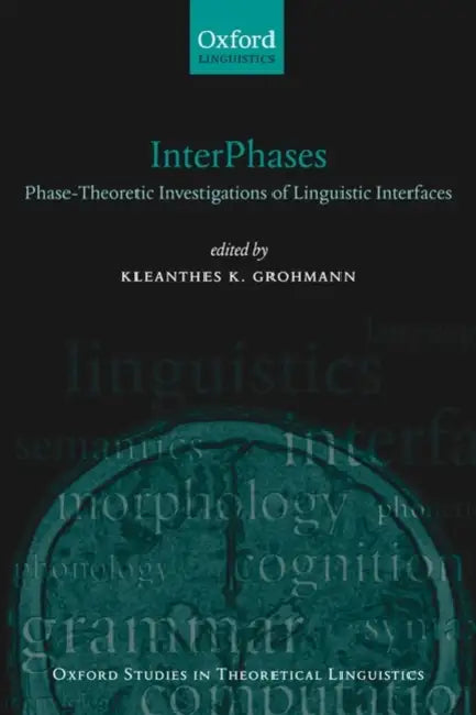 Buy Interphases (English, Kleanthes K. Grohmann) — BookShops.in