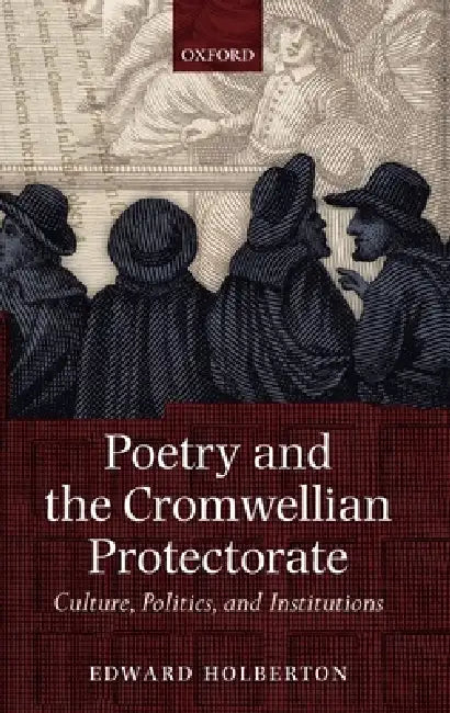 Buy Poetry and the Cromwellian Protectorate (English, Edward Holberton) — BookShops.in