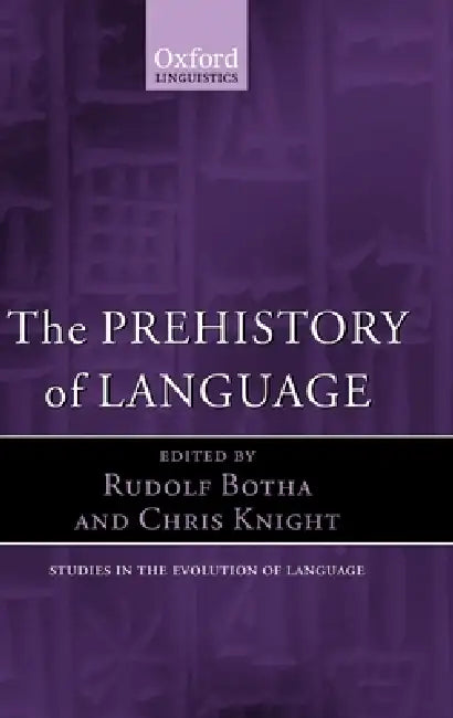 Buy The Prehistory of Language (English, Rudolf Botha | Chris Knight) — BookShops.in