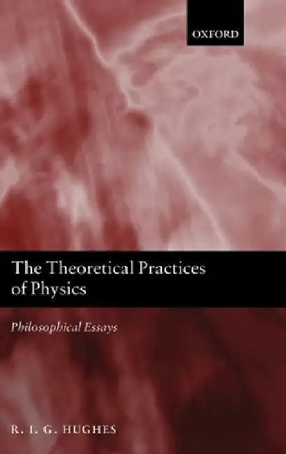 Theoretical Practices of Physics C (English, Hughes)