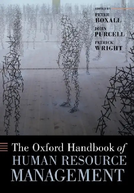 Buy The Oxford Handbook of Human Resource Management (English, Peter Boxall | John Purcell | Patrick Wright) — BookShops.in