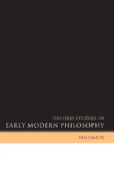 Buy Oxford Studies in Early Modern Philosophy (English, Daniel Garber | Steven Nadler) — BookShops.in