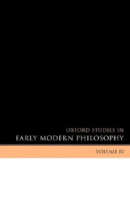 Buy Oxford Studies in Early Modern Philosophy (English, Daniel Garber | Steven Nadler) — BookShops.in