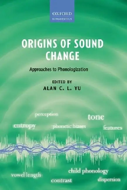 Buy Origins of Sound Change (English, Alan C. L. Yu) — BookShops.in