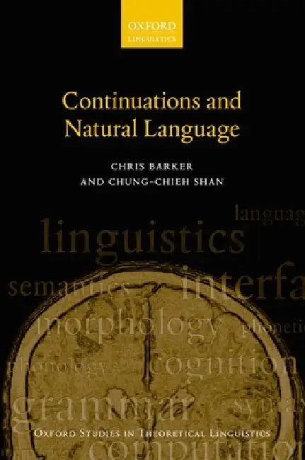 Buy Continuations and Natural Language (English, Chris Barker | Chung-Chieh Shan) — BookShops.in