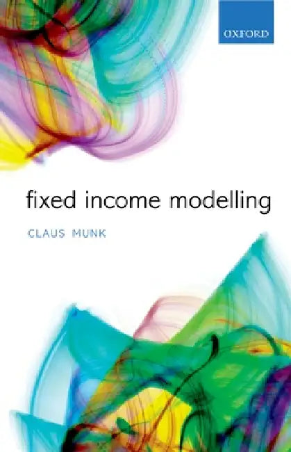 Buy Fixed Income Modelling (English, Claus Munk) — BookShops.in