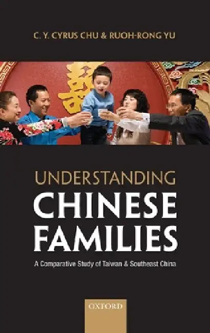 Buy Understanding Chinese Families (English, C. Y. Cyrus Chu | Ruoh-Rong Yu) — BookShops.in