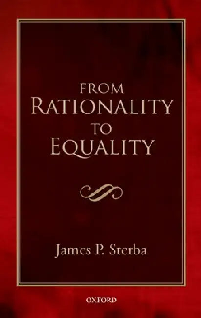 Buy From Rationality to Equality (English, James P. Sterba) — BookShops.in
