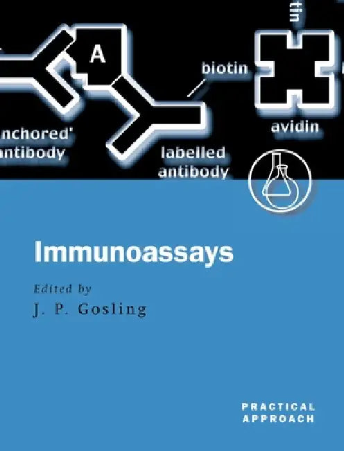 Immunoassays (English, James P. Gosling)