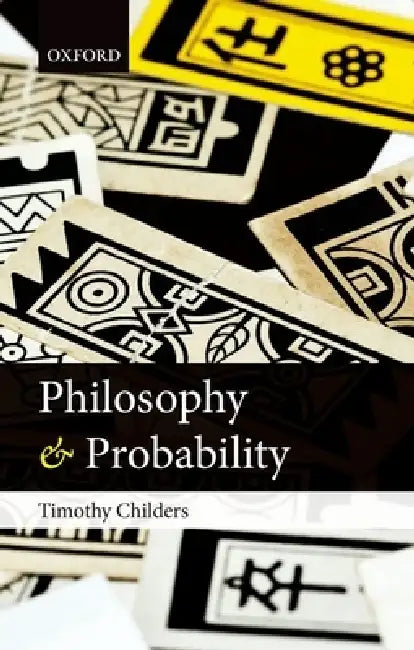Buy Philosophy & Probability C (English, Childers) — BookShops.in