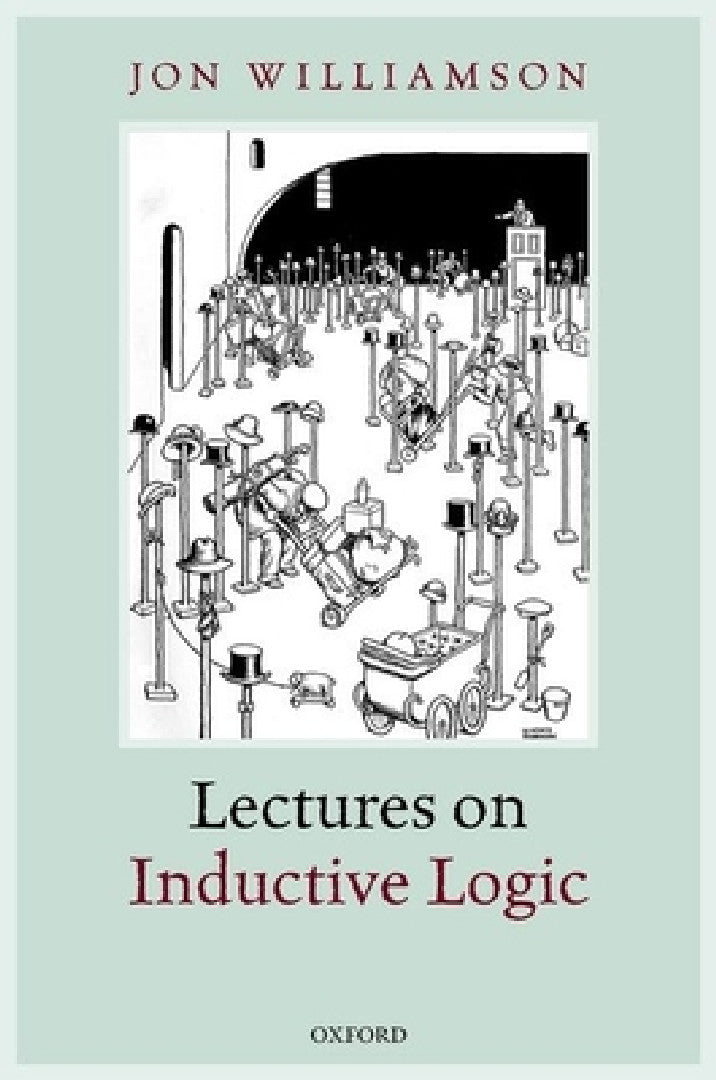 Buy Lectures on Inductive Logic (English, Jon Williamson) — BookShops.in