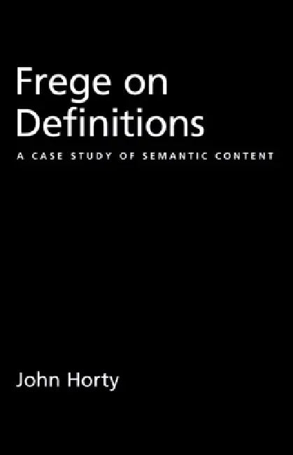 Buy Frege on Definitions (English, John Horty) — BookShops.in