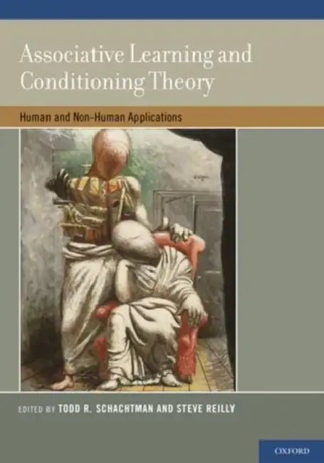 Buy Associative Learning and Conditioning Therapy (English, Todd R. Schachtman | Todd R. Schachtman | Steve S. Reilly) — BookShops.in