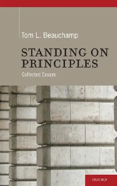 Buy Standing on Principles (English, Tom L. Beauchamp) — BookShops.in