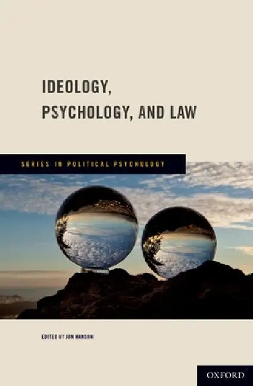 Ideology, Psychology, and Law by Jon Hanson – Oxford University Press view 2