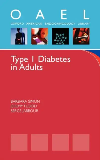 Buy Type 1 Diabetes in Adults (English, Barbara Simon | Serge Jabbour | Jeremy Flood) — BookShops.in