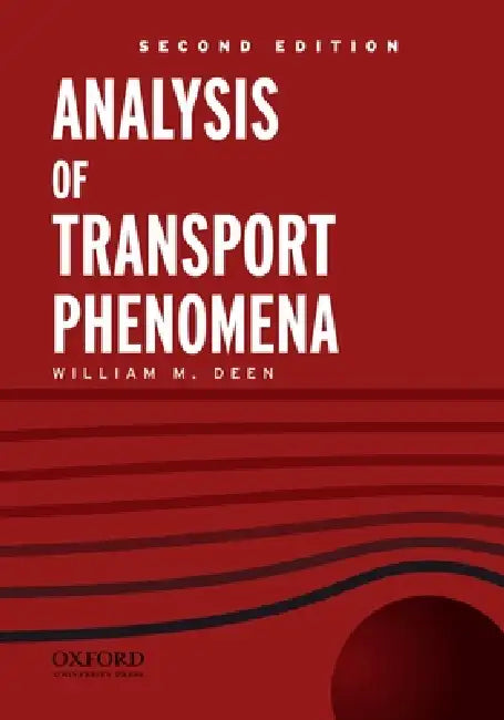 Buy Analysis of Transport Phenomena (English, William M. Deen) — BookShops.in
