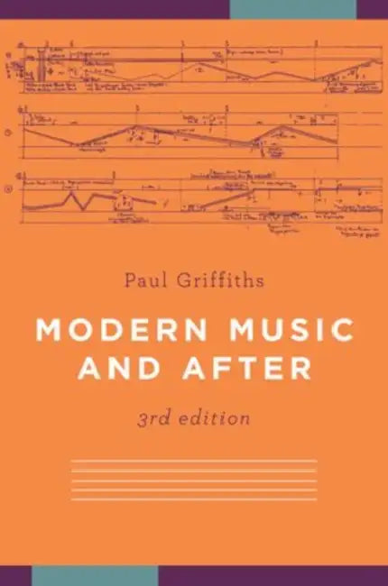 Buy Modern Music and After (English, Paul Griffiths) — BookShops.in