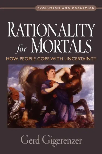 Rationality for Mortals (English, Gerd Gigerenzer)