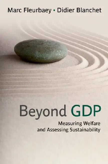 Beyond GDP (English, Marc Fleurbaey | Didier Blanchet)