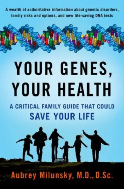 Buy Your Genes, Your Health (English, Aubrey Milunsky MD Dsc) — BookShops.in