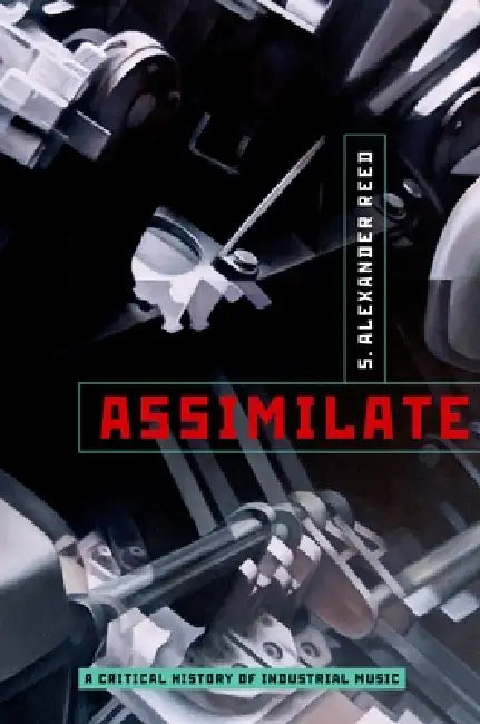 Buy Assimilate (English, S. Alexander Reed) — BookShops.in