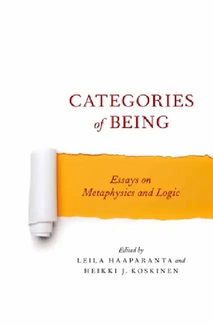 Categories of Being (English, Leila Haaparanta | Heikki J. Koskinen)