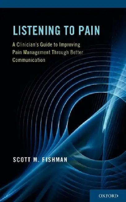 Listening to Pain (English, Scott Fishman)
