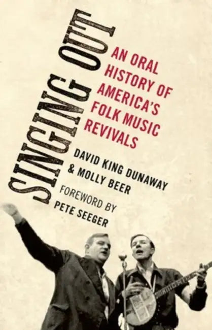 Buy Singing Out (English, David King Dunaway | Molly Beer) — BookShops.in