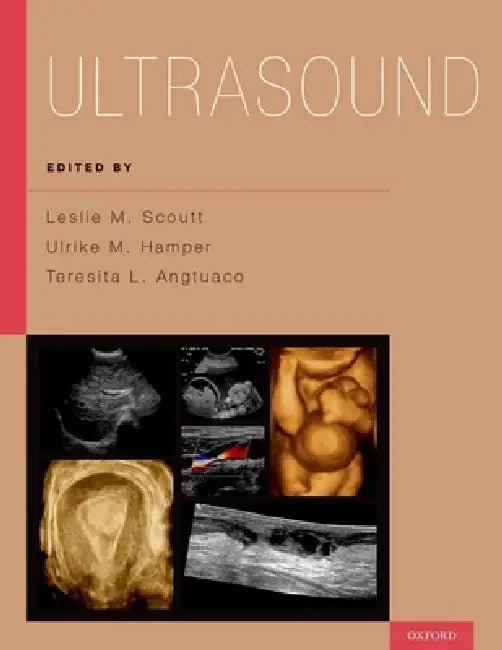 Buy Ultrasound (English, Leslie M. Scoutt | Ulrike M. Hamper | Teresita L. Angtuaco) — BookShops.in