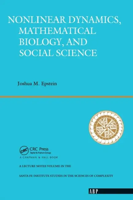 Buy Nonlinear Dynamics, Mathematical Biology, and Social Science (English, Joshua M. Epstein) — BookShops.in