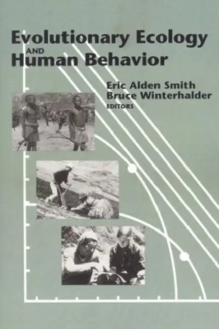 Buy Evolutionary Ecology and Human Behavior (English, Smith Eric Alden) — BookShops.in