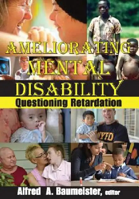 Buy Ameliorating Mental Disability (English, Alfred A. Baumeister) — BookShops.in