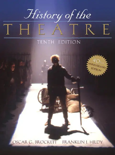 Buy History of the Theatre (English, Oscar Brockett | Franklin Hildy) — BookShops.in