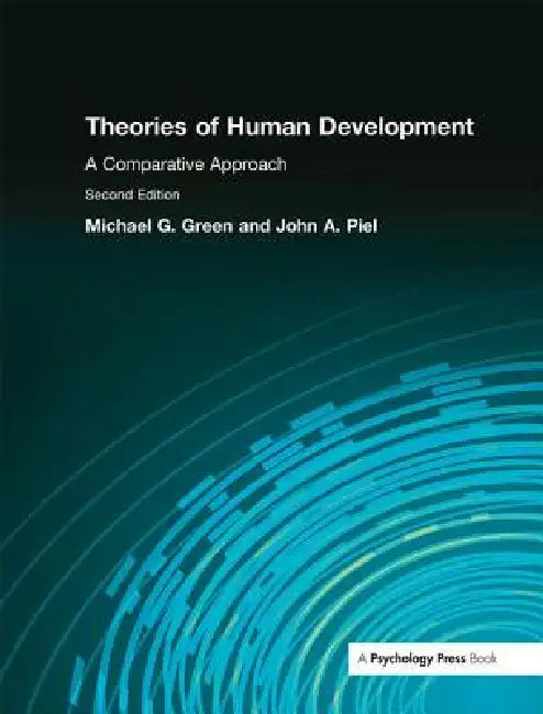 Buy Theories of Human Development (English, Michael G. Green | John A. Piel) — BookShops.in