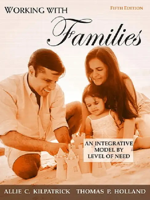 Working with Families (English, Allie Kilpatrick | Thomas Holland)