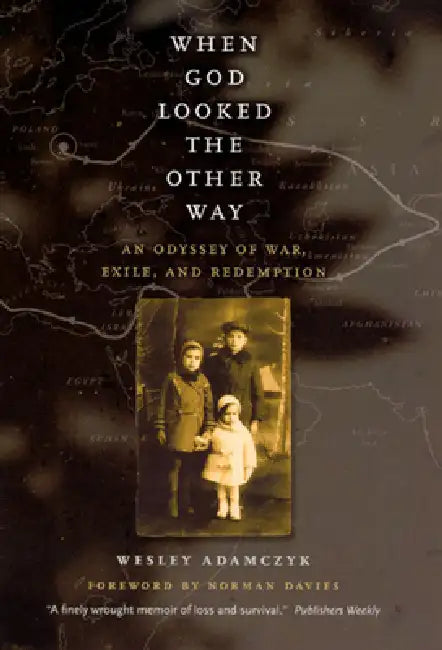When God Looked the Other Way (English, Wesley Adamczyk)