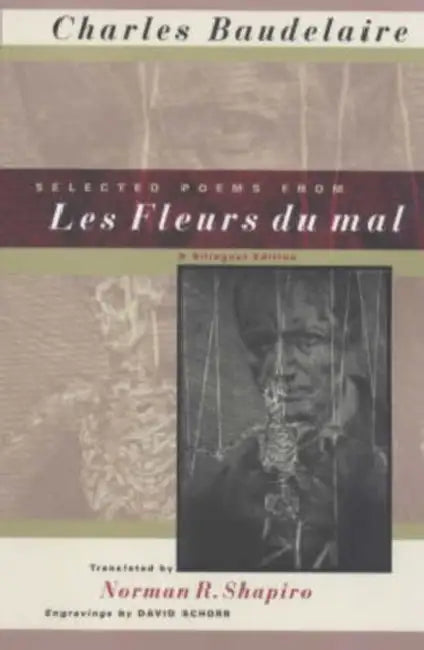 Selected Poems from Les Fleurs Du Mal (English, Charles Baudelaire | Norman R. Shapiro)