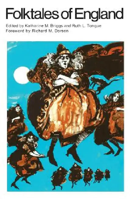 Folktales of England (English, Katharine M. Briggs)