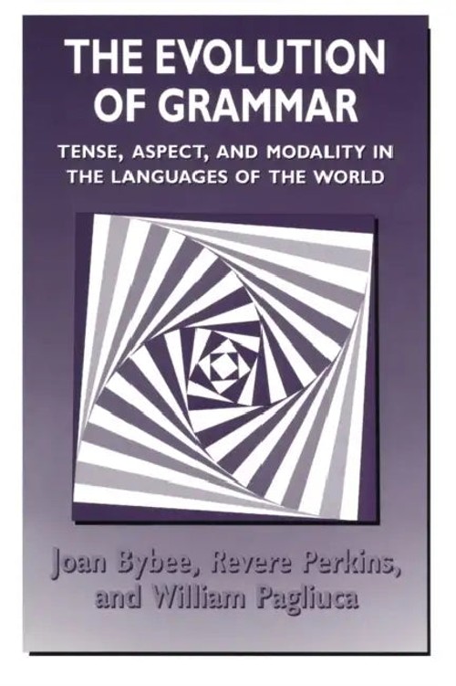 The Evolution of Grammar by Joan Bybee – Linguistics Hardcover view 2