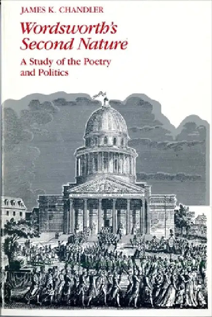 Wordsworth's Second Nature (English, James Chandler)