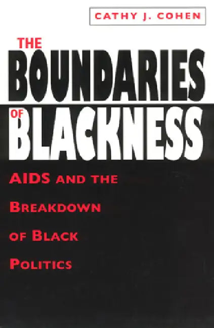The Boundaries of Blackness (English, Cathy J. Cohen)