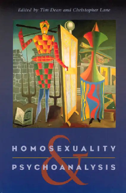 Homosexuality and Psychoanalysis (English, Tim Dean | Christopher Lane)