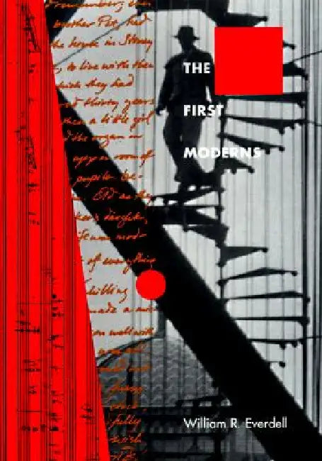 Buy The First Moderns (English, William R. Everdell) — BookShops.in