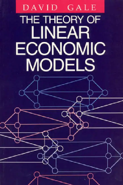 The Theory of Linear Economic Models (English, David Gale)