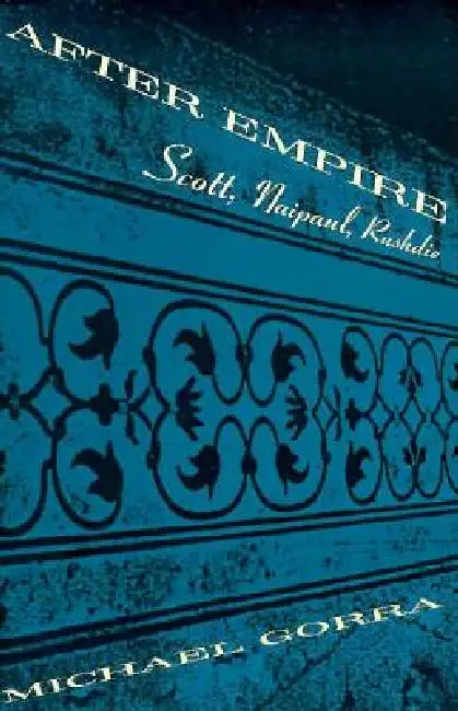 Buy After Empire (English, Michael Gorra) — BookShops.in