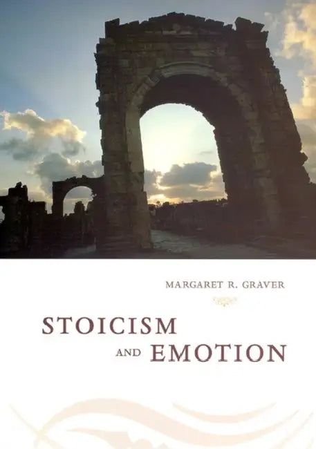 Buy Stoicism & Emotion (English, Margaret Graver) — BookShops.in
