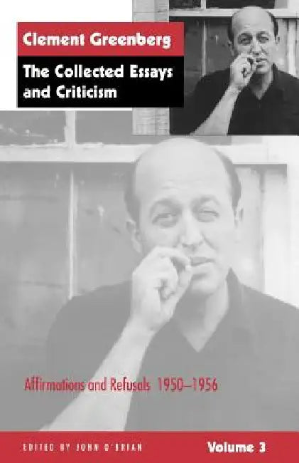 Buy The Collected Essays and Criticism, Volume 3 (English, Clement Greenberg | John O'Brian) — BookShops.in