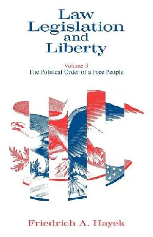 Law, Legislation & Liberty V3 by F. A. Hayek – University of Chicago Press view 2